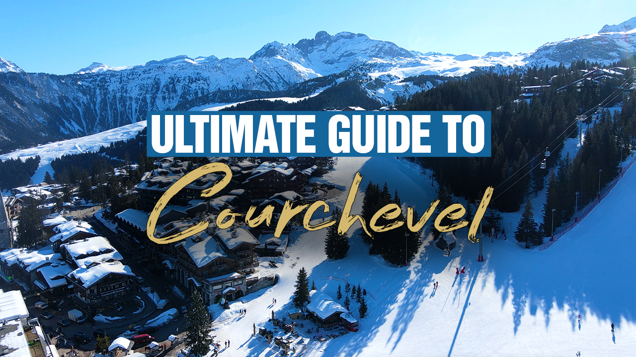 Guide to the Glamourous Ski Resort of Courchevel