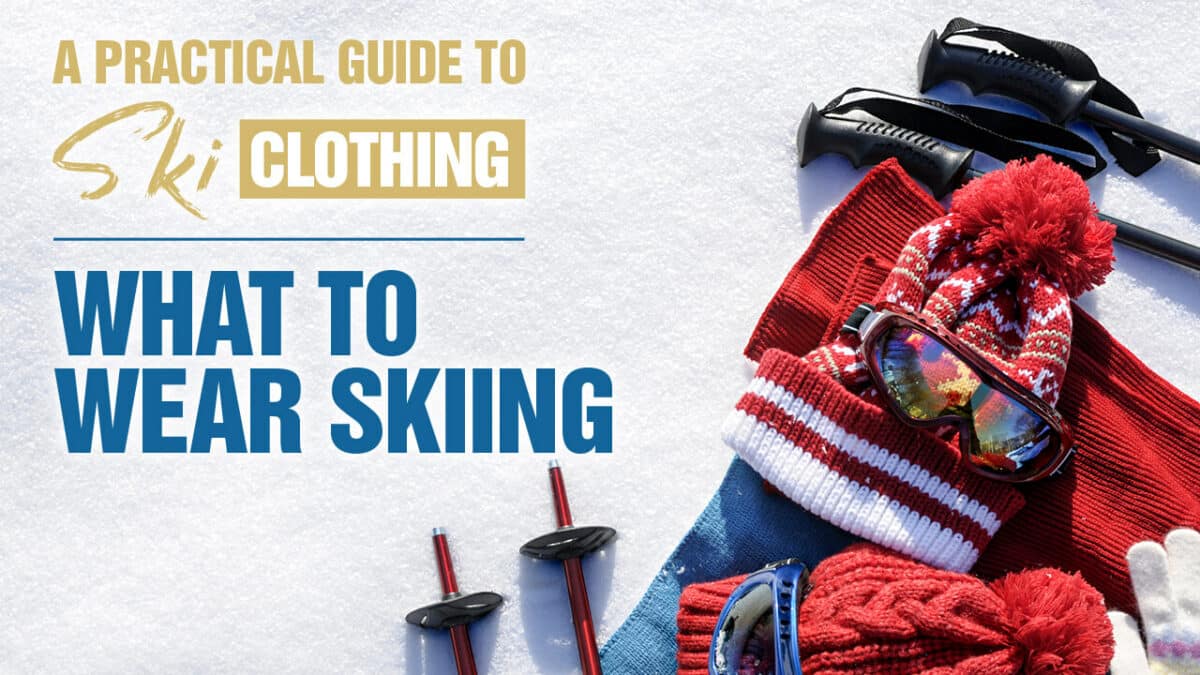 What to Wear Skiing: Ultimate Women's Ski Apparel Guide – Bearfoot Theory